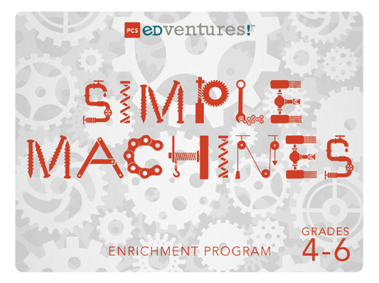 Ready2STEM - PCS Edventures - Simple Machines