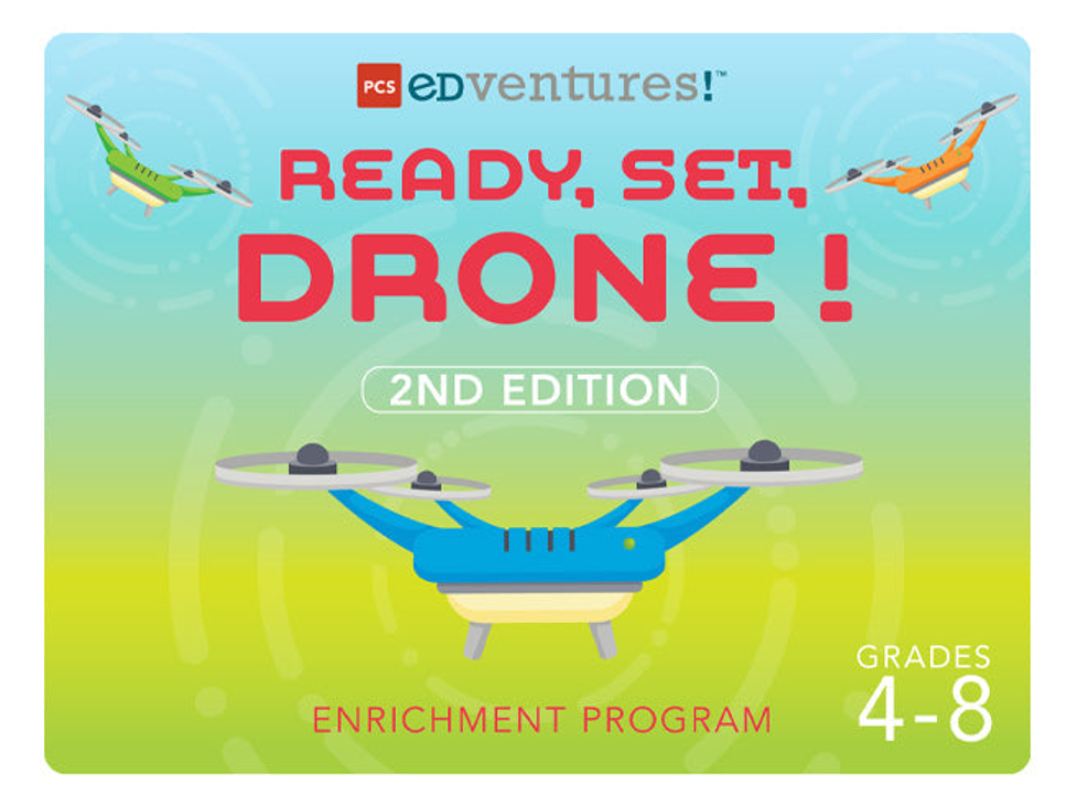Ready2STEM - Ready, Set, Drone! - Second Edition
